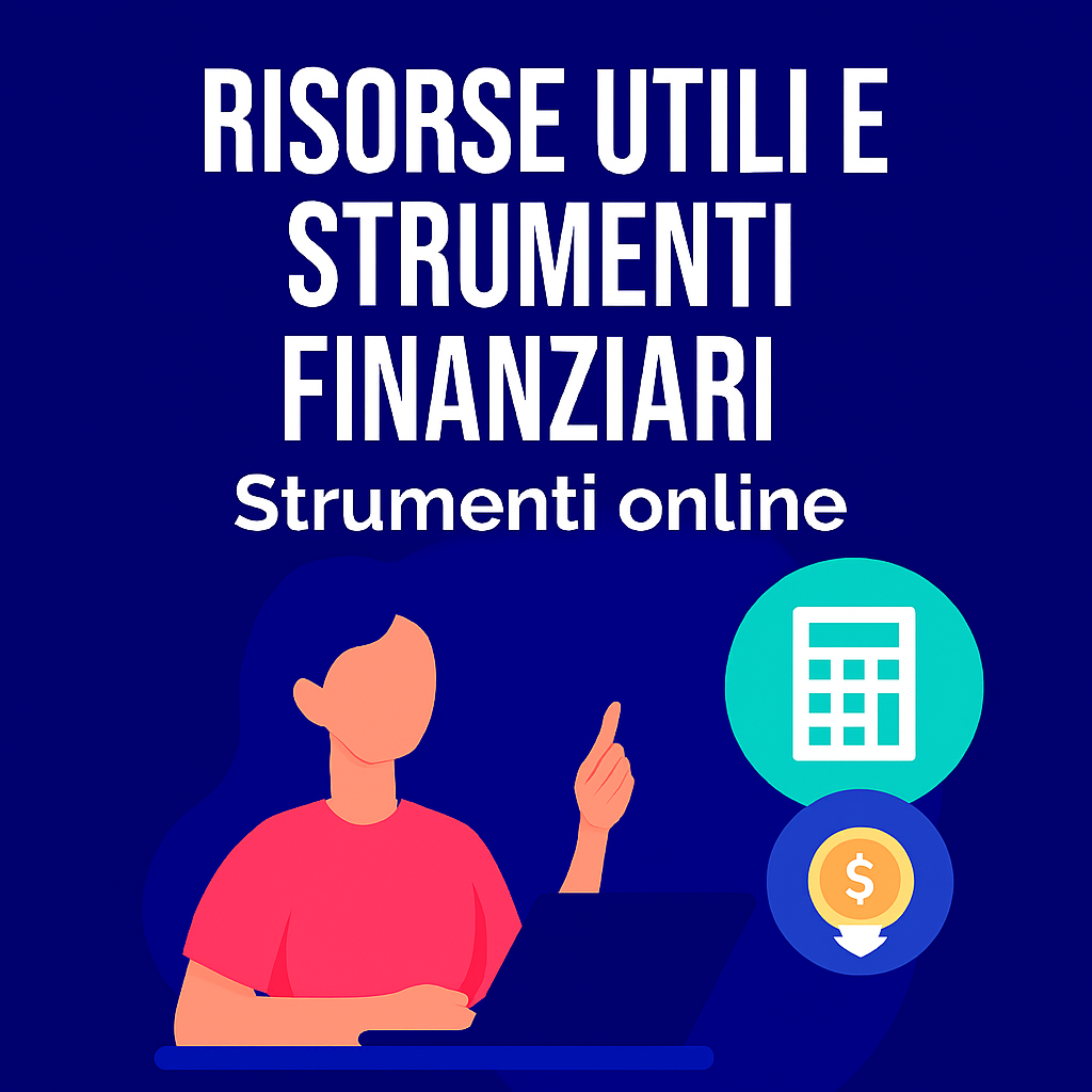 Risorse utili e strumenti finanziari