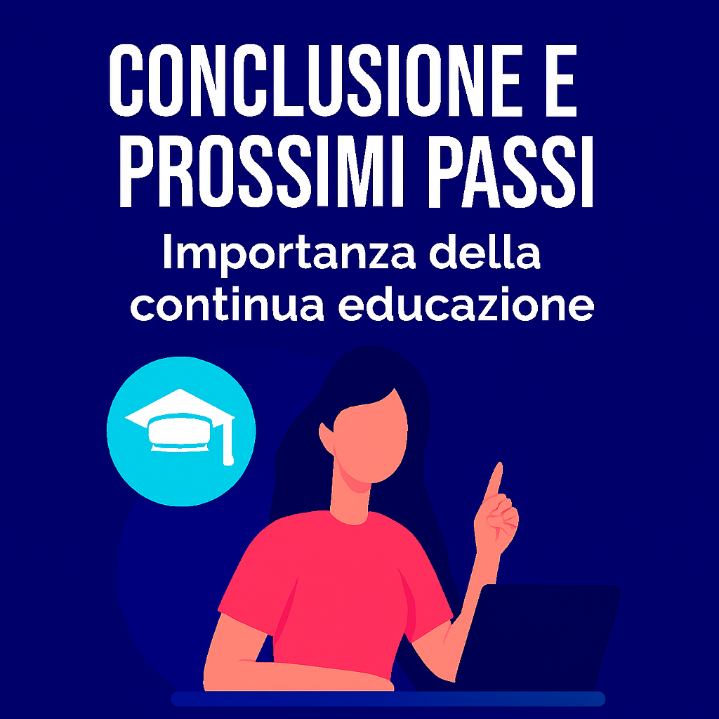 Conclusioni e prossimi passi